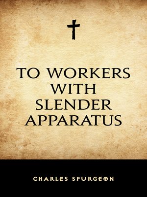 cover image of To Workers with Slender Apparatus